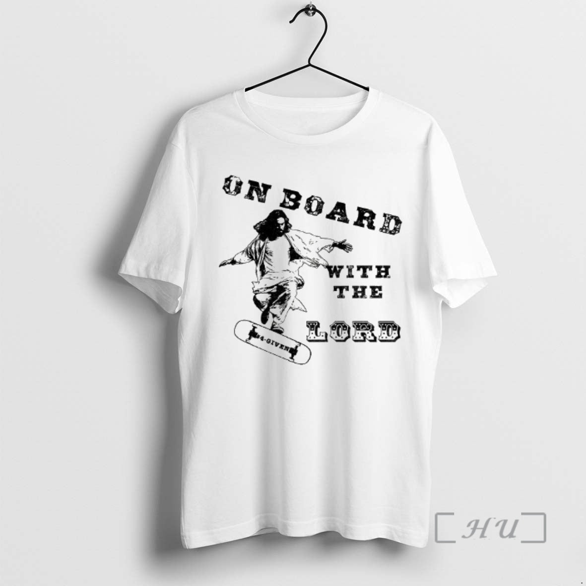 Officials Skateboard Jesus On Board With The Lord T-Shirts, Hoodie, Sweatshirt | RetroVerseTees.com