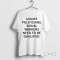 Officials Social Workers Need To Be Qualified T-Shirts, Hoodie, Sweatshirt | RetroVerseTees.com