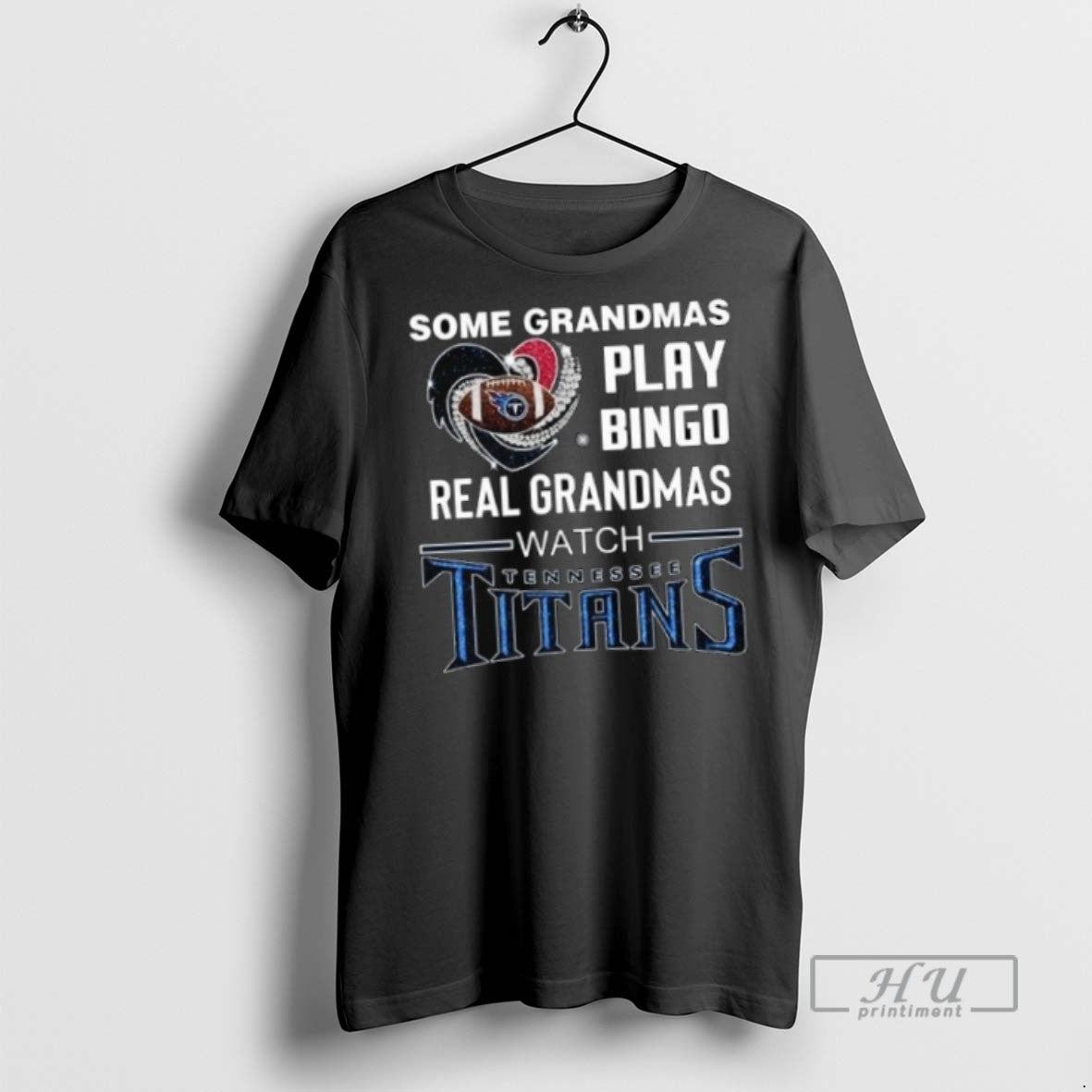 Officials Some Grandmas Play Bingo Real Grandmas Watch Tennessee Titans Diamond Heart 2025 Long Sleve