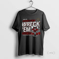 Officials Texas Tech Red Raiders Football Big 12 Cfp Were Coming To Wreck Em Premium T-Shirts, Hoodie, Sweatshirt