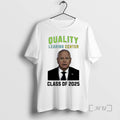 Officials Tim Walz Quality Learing Center Class Of 2025 T-Shirts, Hoodie, Sweatshirt | RetroVerseTees.com