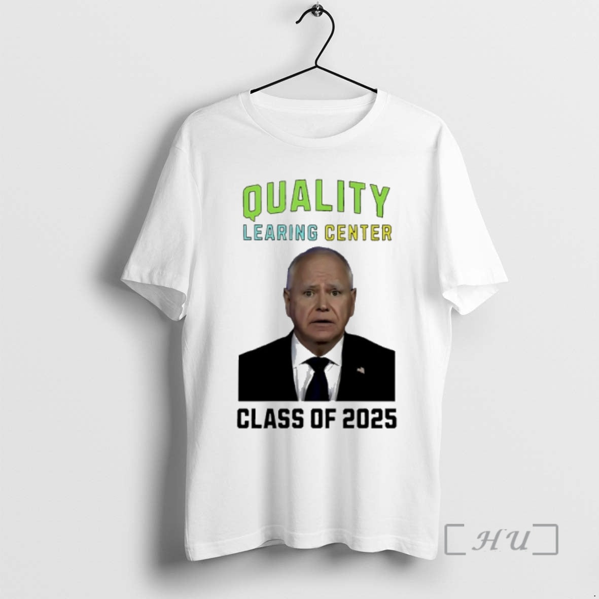 Officials Tim Walz Quality Learing Center Class Of 2025 T-Shirts, Hoodie, Sweatshirt | RetroVerseTees.com
