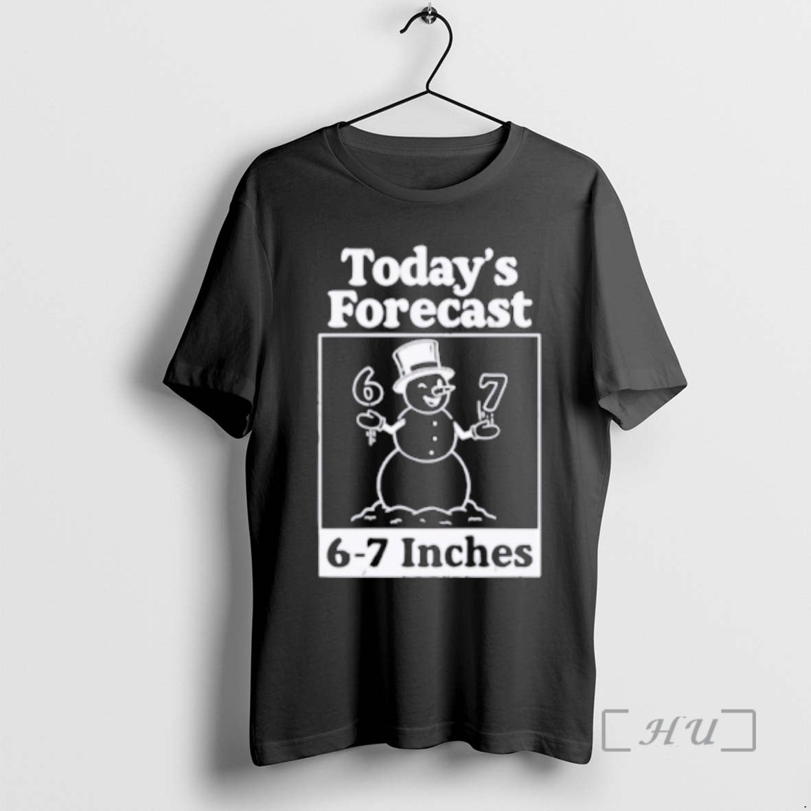 Officials Todays Forecast 6 7 Inches T-Shirts, Hoodie, Sweatshirt | RetroVerseTees.com