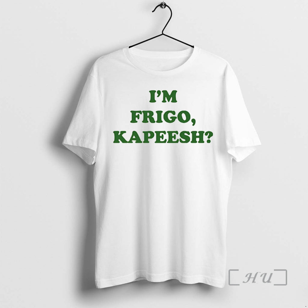 Officials Tommy Frigo Adventureland Wearing Im Frigo Kapeesh