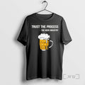 Officials Trust The Process The Beer Industry T-Shirts, Hoodie, Sweatshirt | RetroVerseTees.com