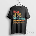Officials Uncle The Man The Myth The Bad Influence Fathers Day Uncle Premium T Shirts Hoodie, Sweatshirt | RetroVerseTees.com