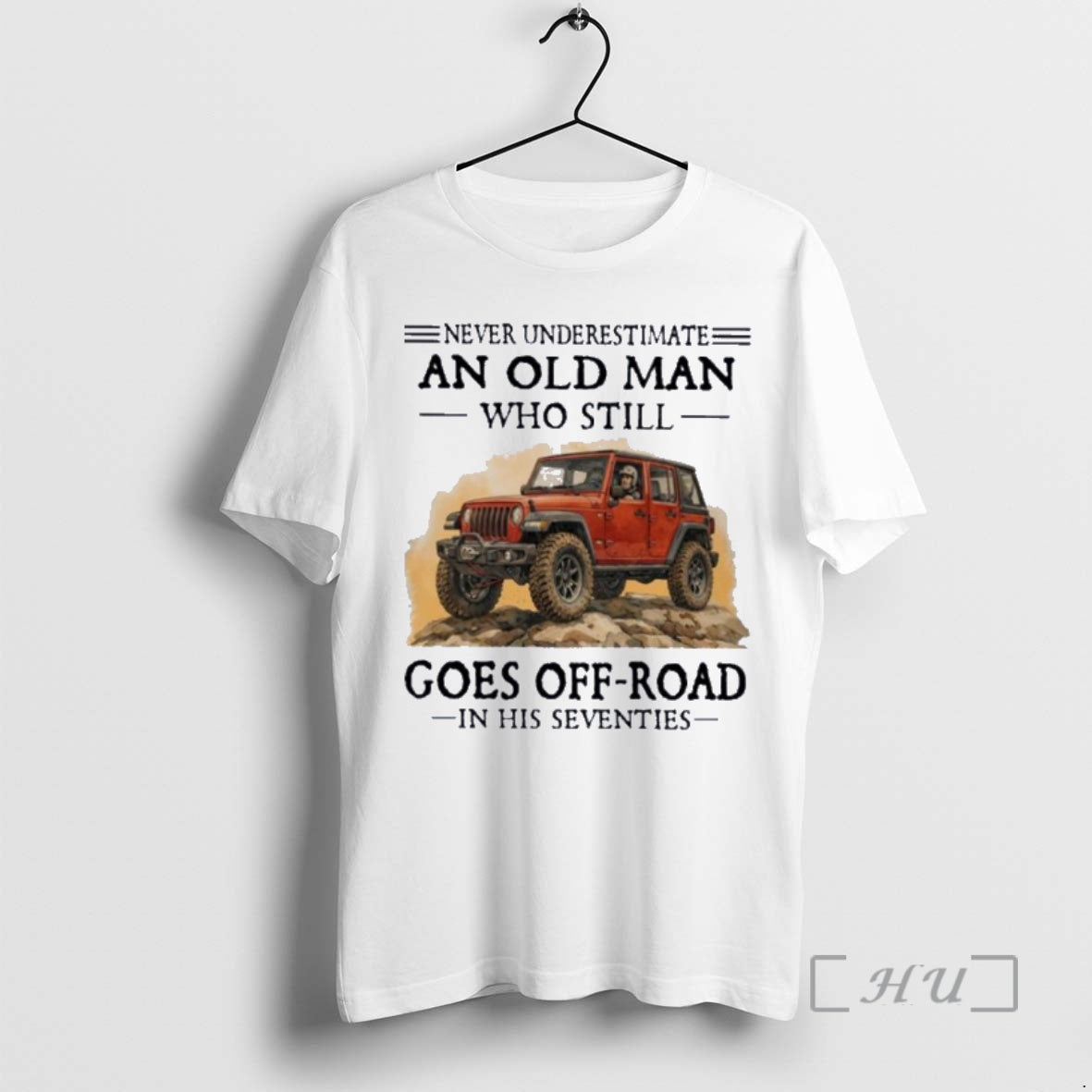 Officials Vintage Never Underestimate An Old Man Who Still Goes Off Road In His Seventies T-Shirts, Hoodie, Sweatshirt