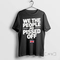 Officials We The People Are Pissed Off 2025