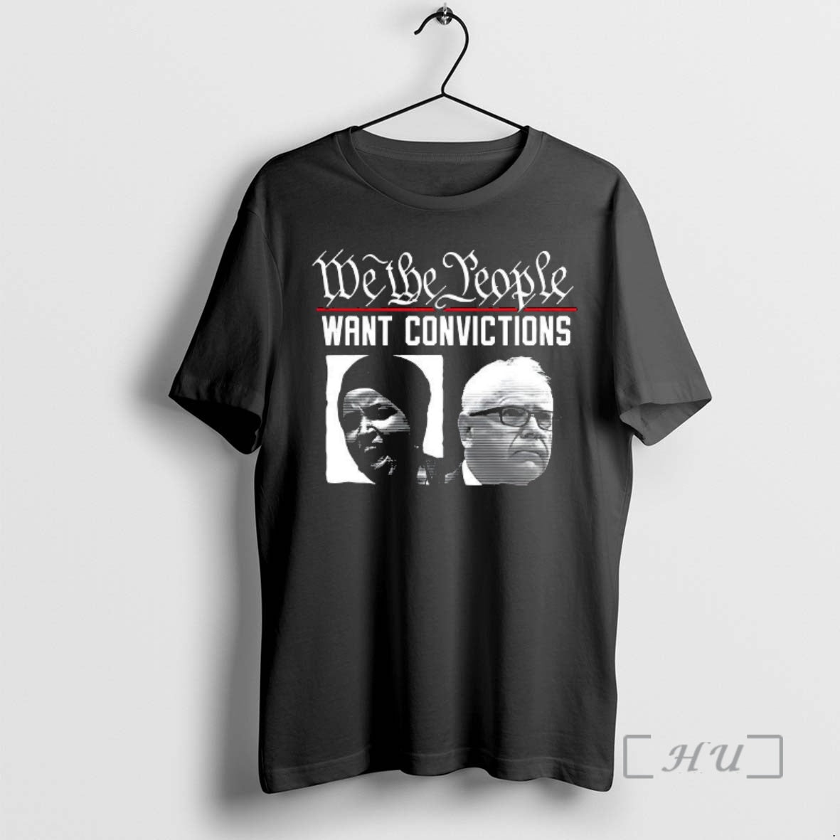 Officials We The People Want Convictions Political Shirts Hoodie, Sweatshirt | RetroVerseTees.com