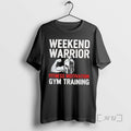 Officials Weekend Warrior Fitness Motivation Gym Training Graphic T-Shirts, Hoodie, Sweatshirt | RetroVerseTees.com