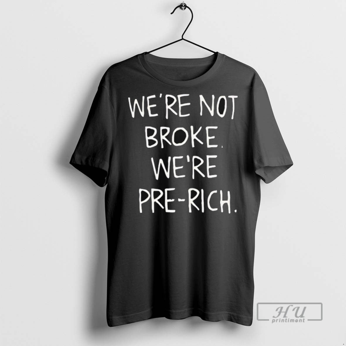 Officials Were Not Broke Were Pre Rich T Shirts