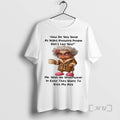 Officials Woman Old How Do You Sleep At Night Knowing People Dont Like You Me T-Shirts, Hoodie, Sweatshirt
