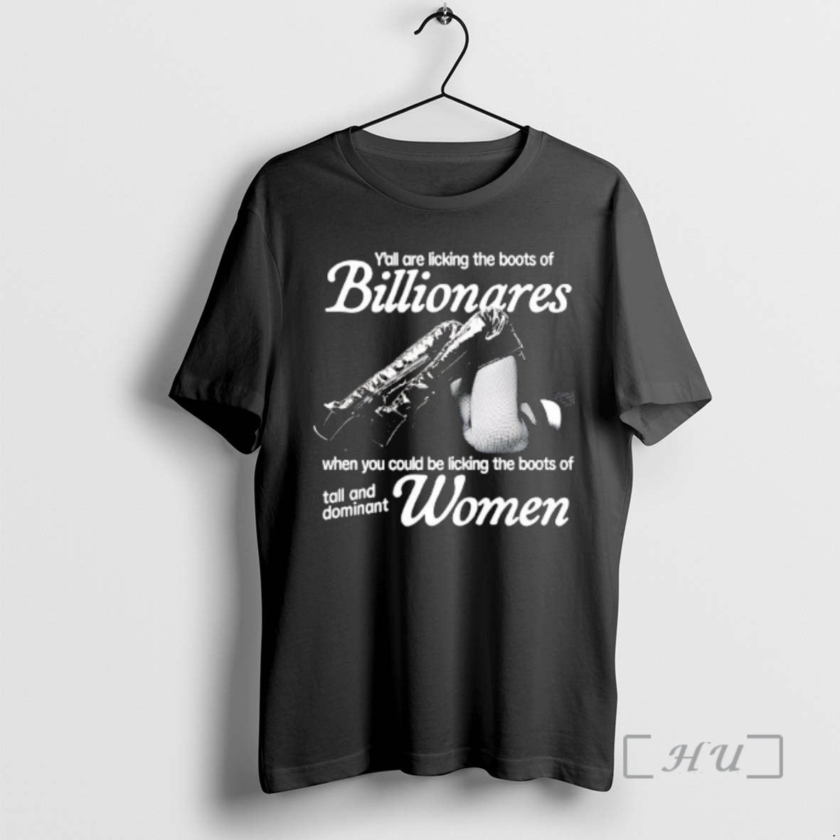 Officials Yall Are Licking The Boots Of Billionares When You Could Be Licking The Boots T-Shirts, Hoodie, Sweatshirt