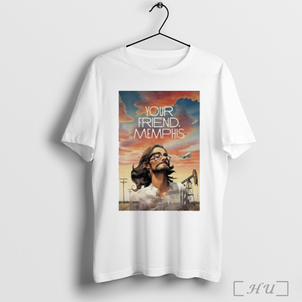 Officials Your Friend Memphis 2023 Movie Teejb Shirt T Shirt