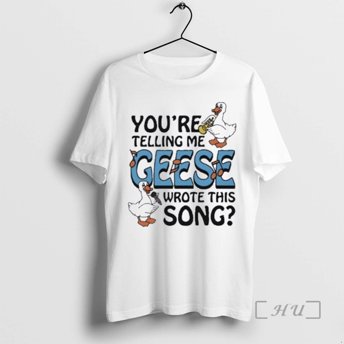Officials Youre Telling Me Geese Wrote This Song T-Shirts, Hoodie, Sweatshirt | RetroVerseTees.com