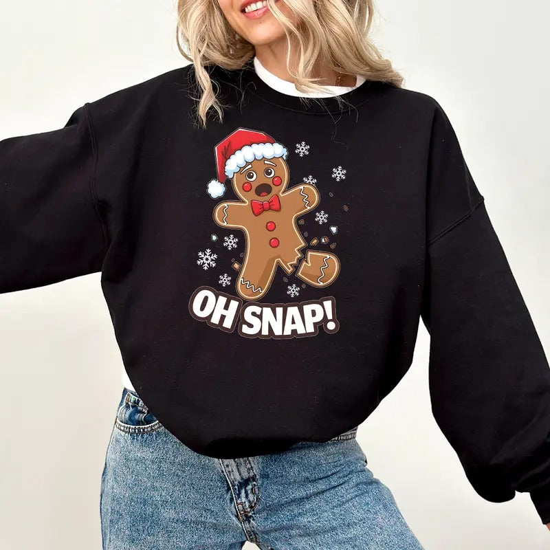 Oh Snap Sweatshirt, Gingerbread Bakery Sweatshirt, Christmas Snacks Sweatshirt, Best Christmas Ever Sweatshirt, Christmas...