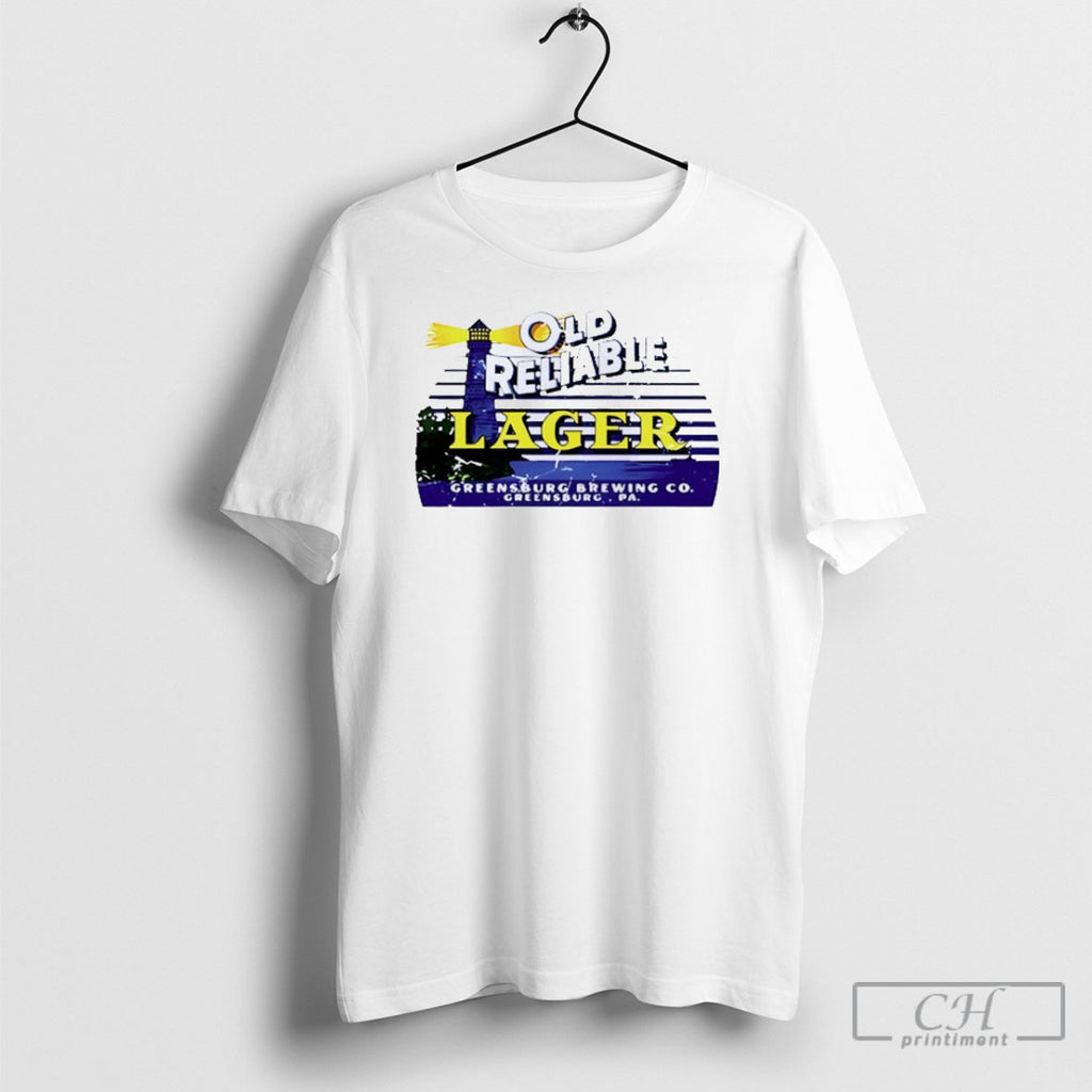Old Reliable Beer Greensburg Pa Shirt