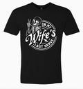 On My Wife's Last Nerve Unisex T-Shirt, Valentines & Father's Day Gift Menswear Top Hoodie, Sweatshirt | RetroVerseTees.com