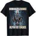 Ootd Lightsaber brand Shirt 100% Cotton Human By Chance Alpha By Choice Cool Funny Alpha Wolf Meme Lightsaber brand-Shirt...