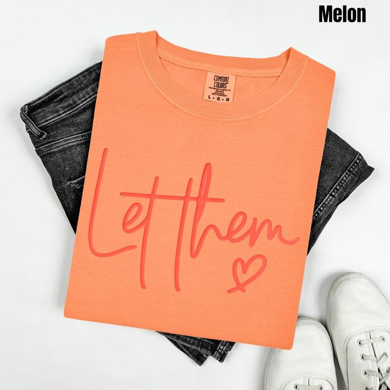 Orange Let Them PUFF Comfort Colors T-Shirt Hoodie, Sweatshirt | RetroVerseTees.com