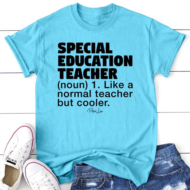 Special Education Teacher Definition Apparel, Printed In The USA, Tee / Tank / V Neck Gray / White / Blue / Hot Pink /...