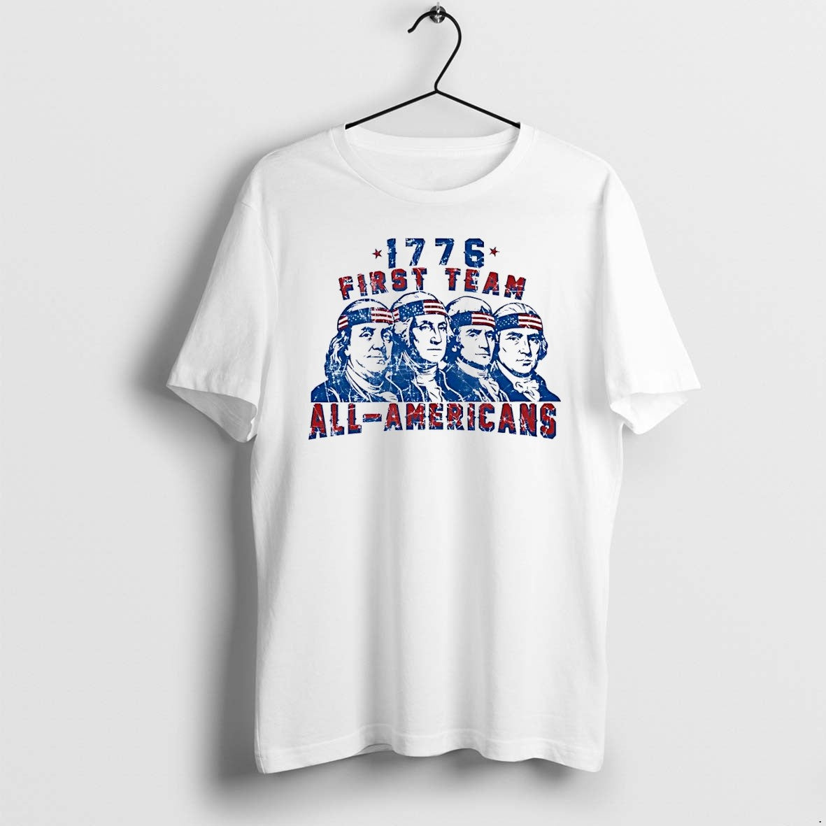 Original 1776 First Team All Americans Founding Fathers Patriotic White Tshirts