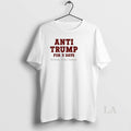 Original Anti Trump For Three Day Yesterday Today Tmorrow T-Shirts, Hoodie, Sweatshirt | RetroVerseTees.com