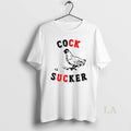 Original Chicken Cock Sucker Funny T-Shirts, Hoodie, Sweatshirt | RetroVerseTees.com