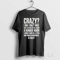Original Crazy I Was Crazy Once Porn In November Is Crazy