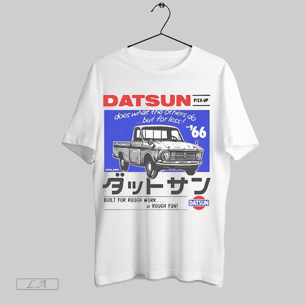 Original Datsun Does What The Others Do But For Less Built For Rough Work Or