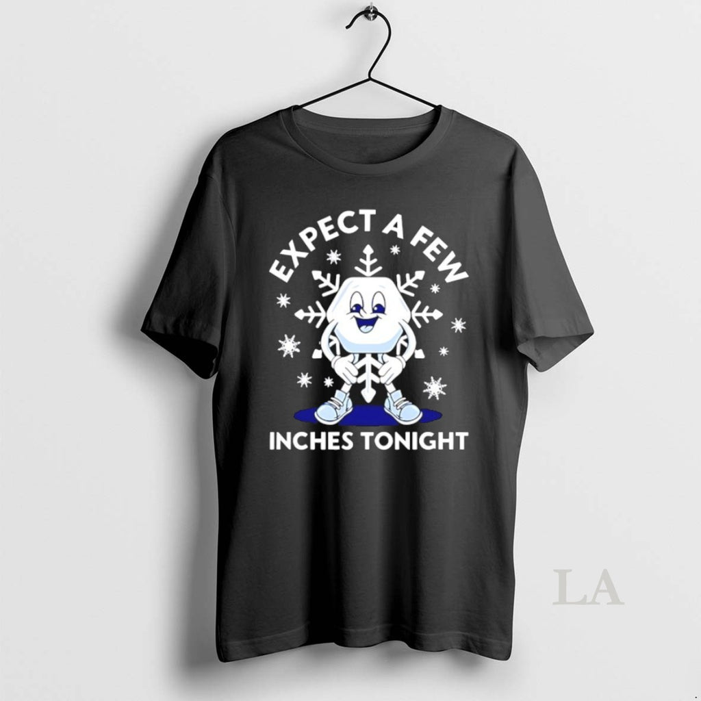 Original Expect A Few Inches Tonight Snowflake