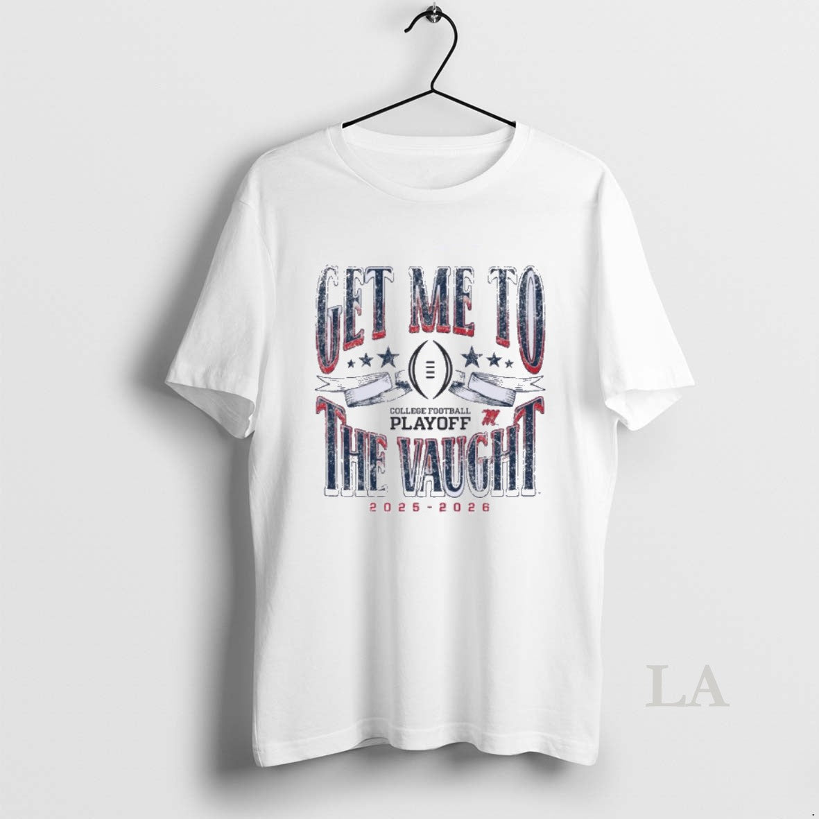Original Get Me To The Vaught Ole Miss Cfp Playoff T-Shirts, Hoodie, Sweatshirt | RetroVerseTees.com