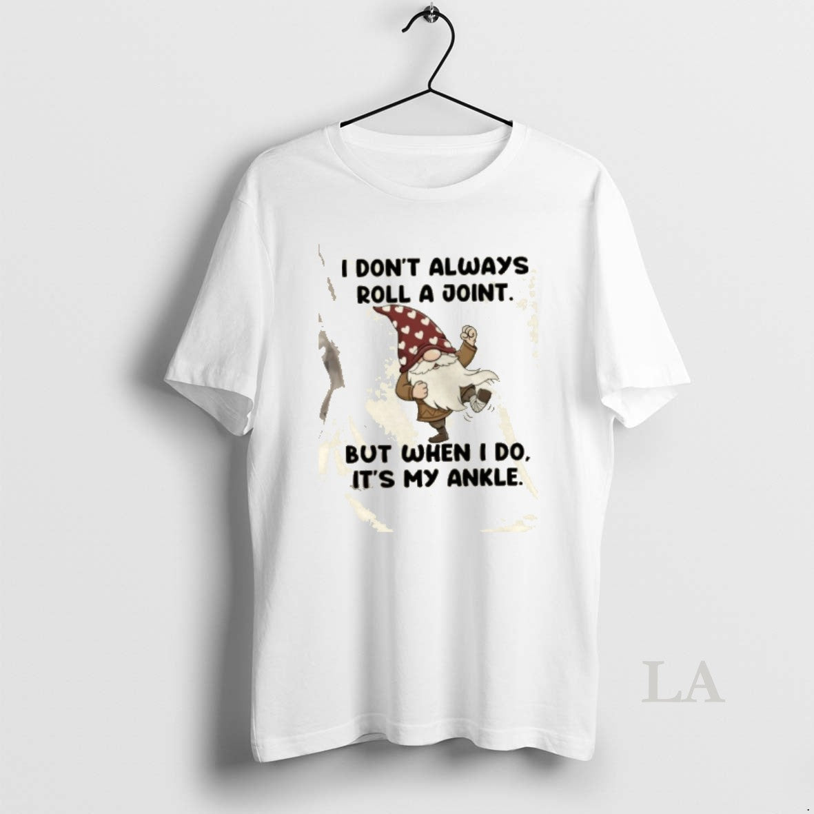 Original Gnomes I Dont Always Roll A Joint But When I Do Its My Ankle T-Shirts, Hoodie, Sweatshirt | RetroVerseTees.com