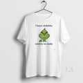 Original Grinch I Have Stability Ability To Stab T-Shirts, Hoodie, Sweatshirt | RetroVerseTees.com
