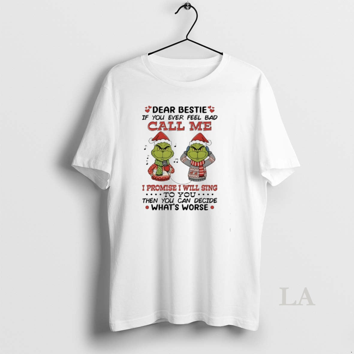 Original Grinch Dear Bestie If You Ever Feel Bad Call Me I Promise I Will T-Shirts, Hoodie, Sweatshirt | RetroVerseTees.com