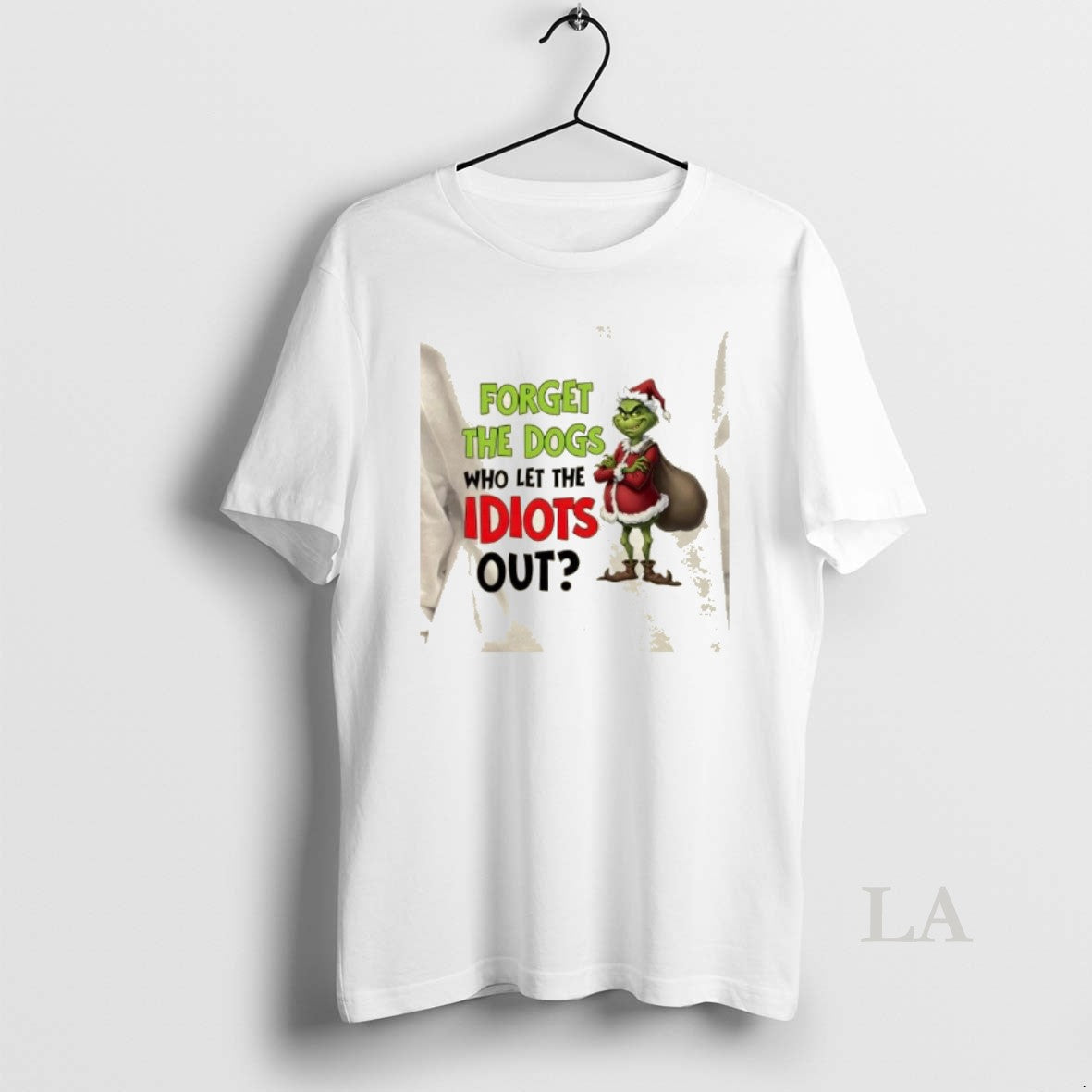 Original Grinch Forget The Dogs Who Let The Idiots Out Christmas T-Shirts, Hoodie, Sweatshirt | RetroVerseTees.com