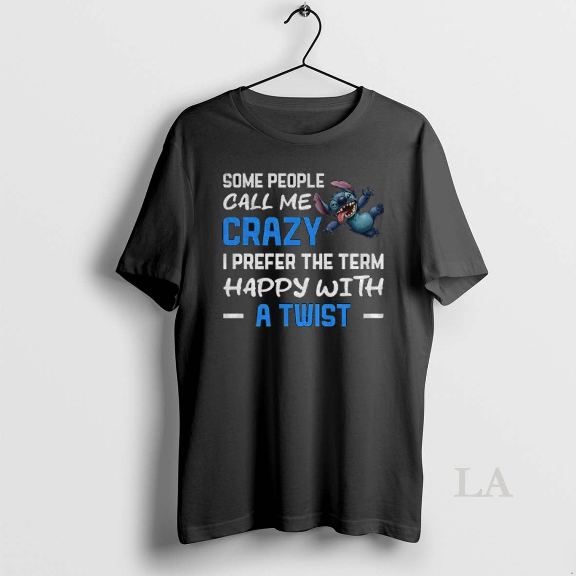 Original Grinch Some People Call Me Crazy I Prefer The Term Happy With A Twist T-Shirts, Hoodie, Sweatshirt