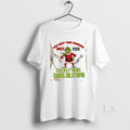 Original Grinch The Next Time Someone Upsets You Just Tell Them To F O T-Shirts, Hoodie, Sweatshirt | RetroVerseTees.com