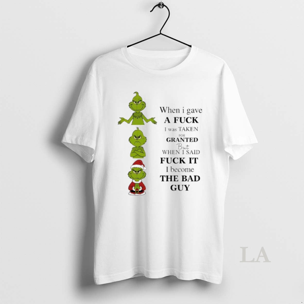 Original Grinch When I Gave A Fuck I Was Taken For Granted But When T-Shirts, Hoodie, Sweatshirt | RetroVerseTees.com