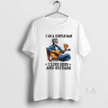 Original I Am A Simple Man I Like Beer And Guitars T-Shirts, Hoodie, Sweatshirt | RetroVerseTees.com