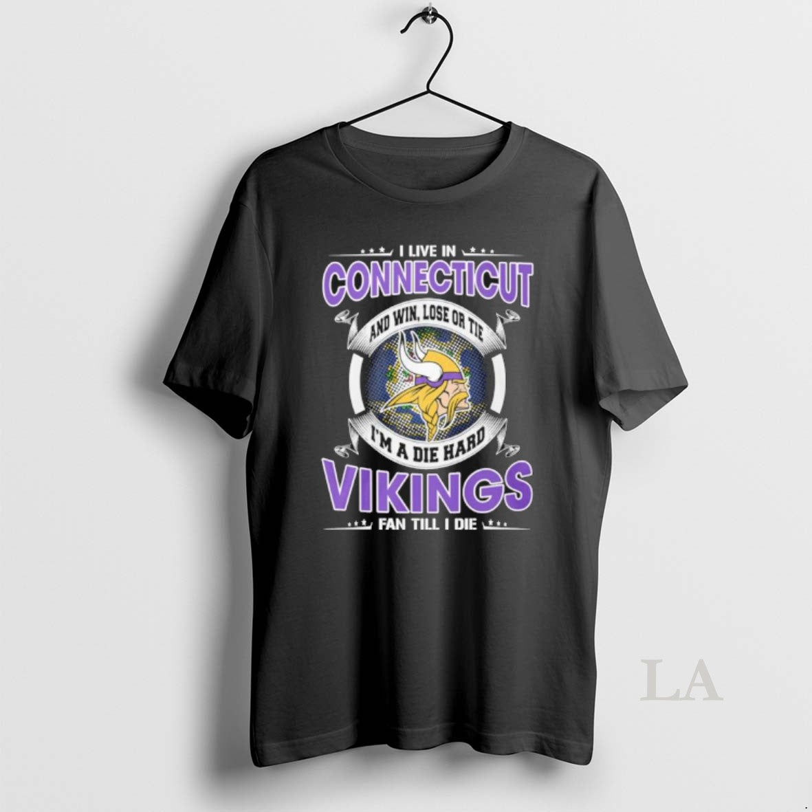 Original I Live In Connecticut And Win Lose Or Tie Im A Die Hard Minnesota T-Shirts, Hoodie, Sweatshirt | RetroVerseTees.com