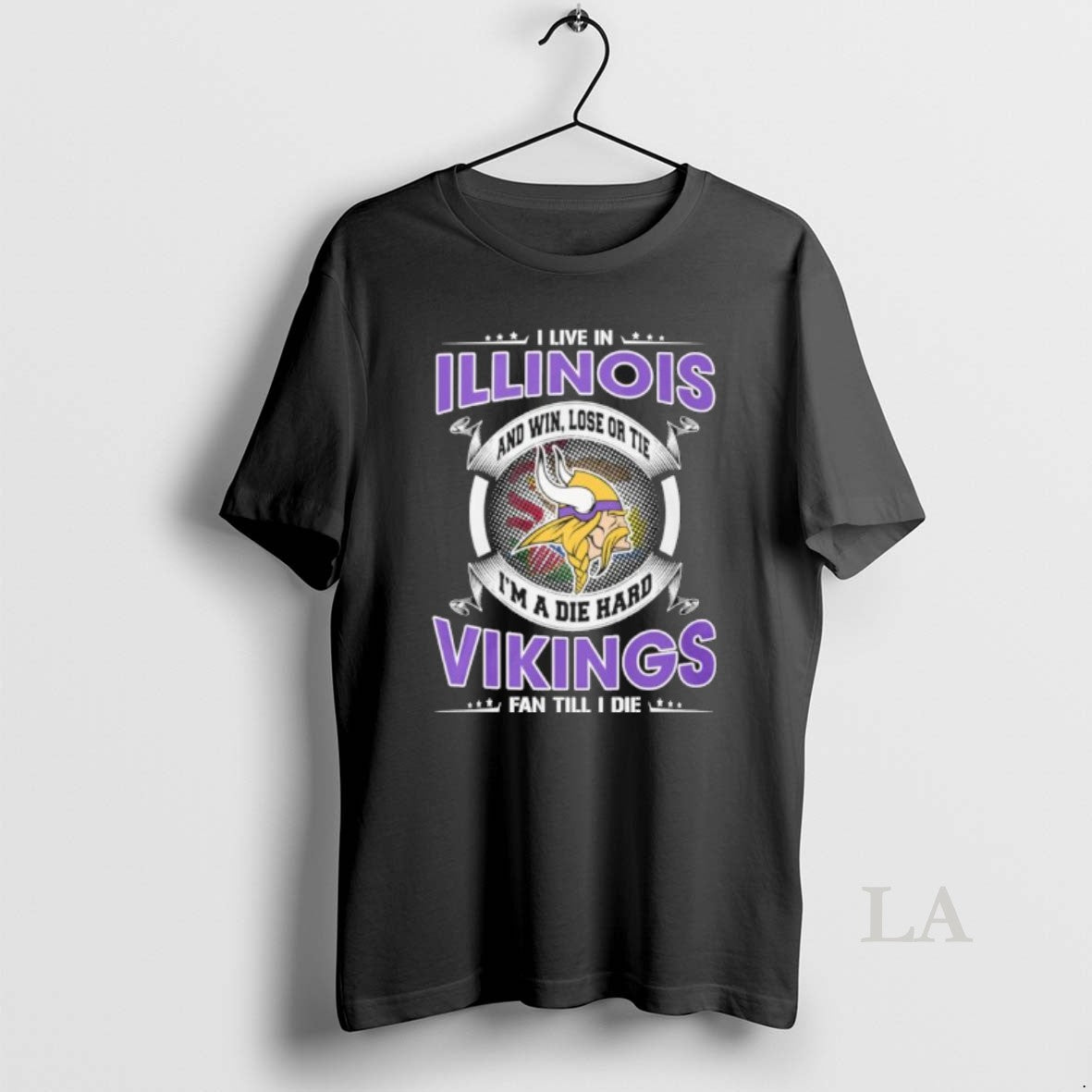 Original I Live In Illinois And Win Lose Or Tie Im A Die Hard Minnesota T-Shirts, Hoodie, Sweatshirt | RetroVerseTees.com