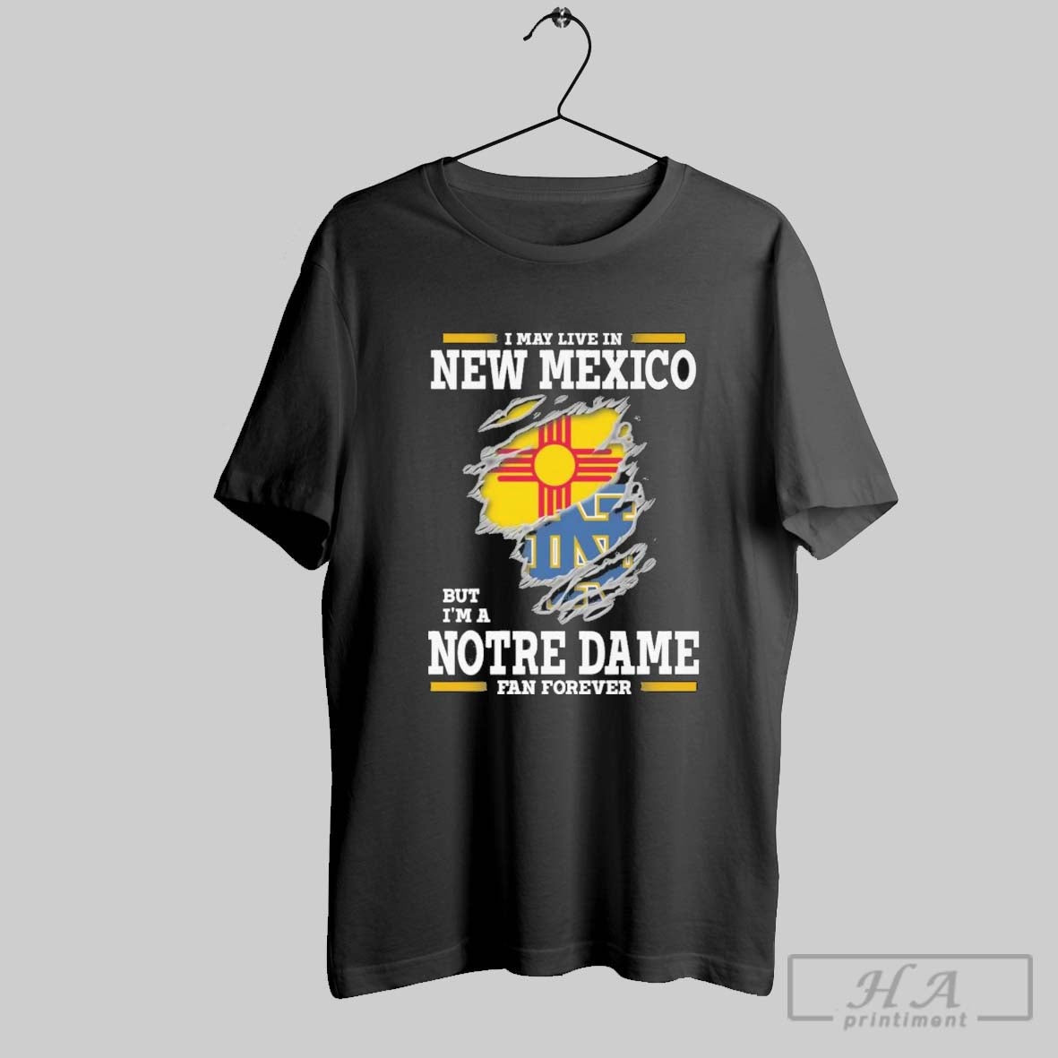 Original I May Live In New Mexico But Im A Notre Dame Fighting Irish Fan