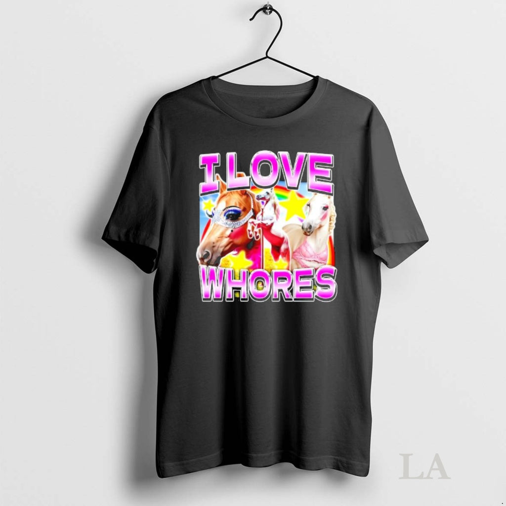 Original I Love Whores Pink Graphic