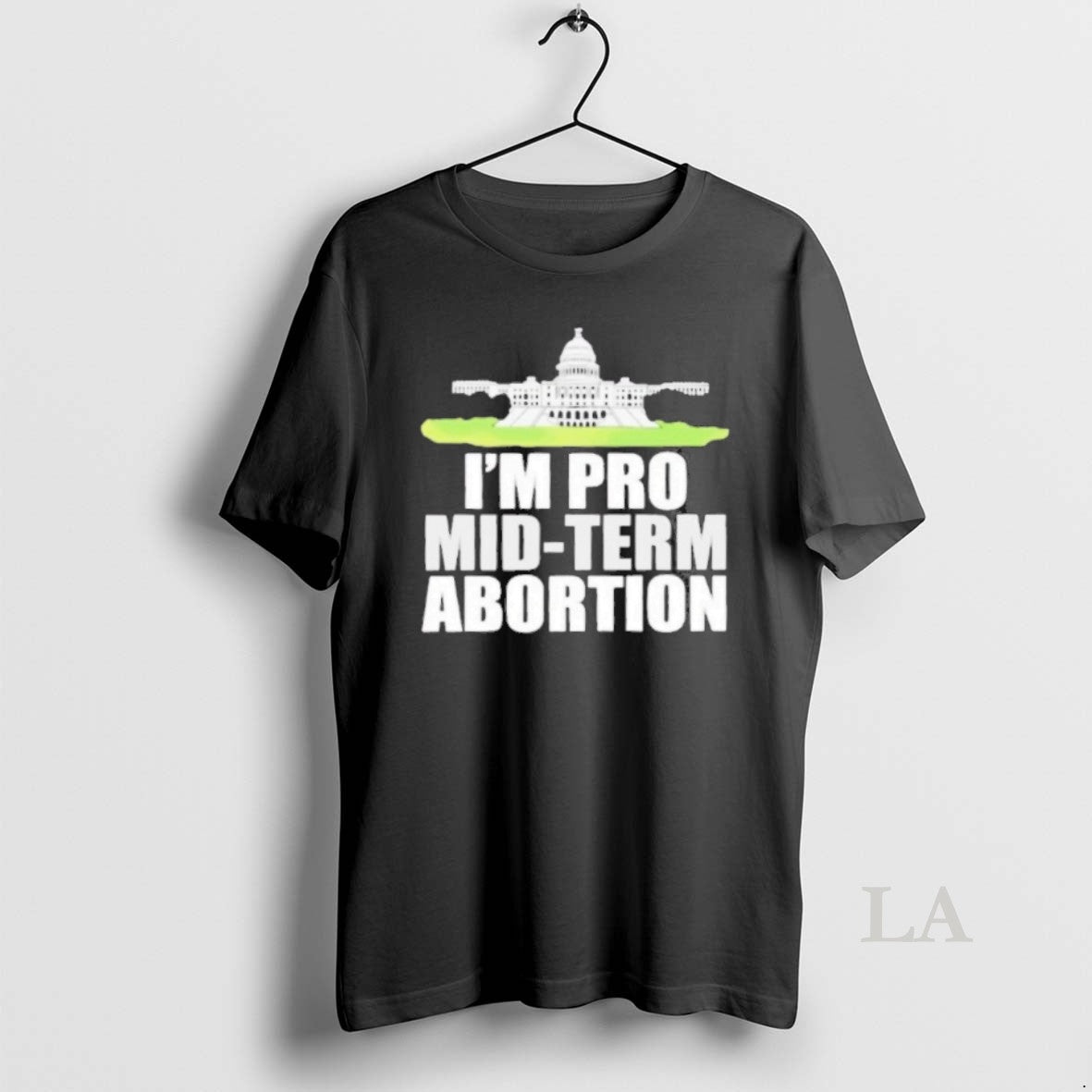 Original Im Pro Mid Term Abortion Premium T-Shirts, Hoodie, Sweatshirt | RetroVerseTees.com