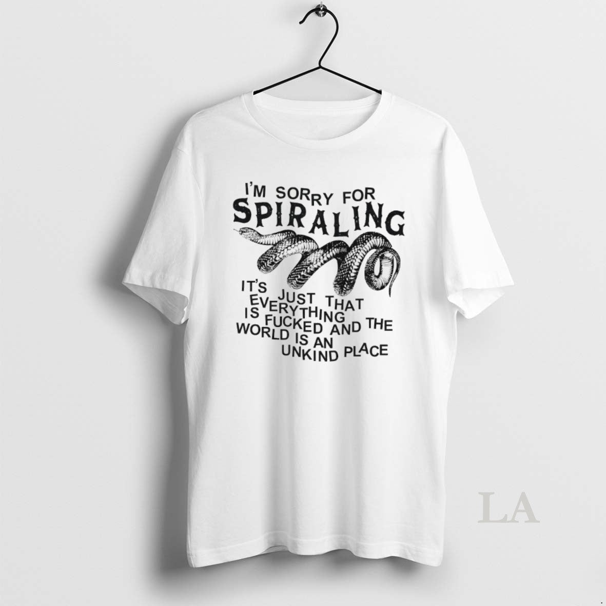 Original Im Sorry For Spiraling Its Just That Everything Is Fucked T-Shirts, Hoodie, Sweatshirt | RetroVerseTees.com