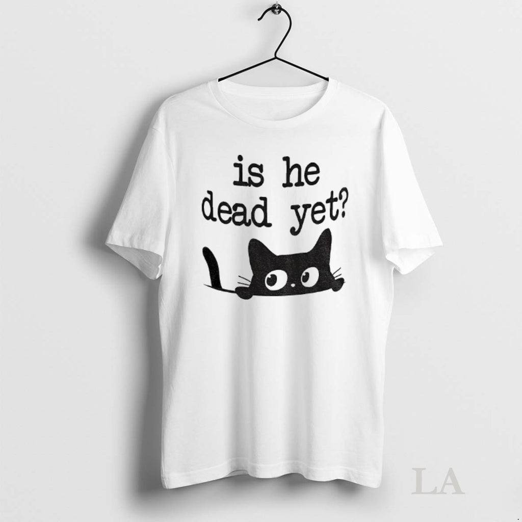 Original Is He Dead Yet Cute Cats Anti Maga Anti Fascism Hate Donald Trump