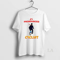 Original Its Pronounced Cyclist T-Shirts, Hoodie, Sweatshirt | RetroVerseTees.com