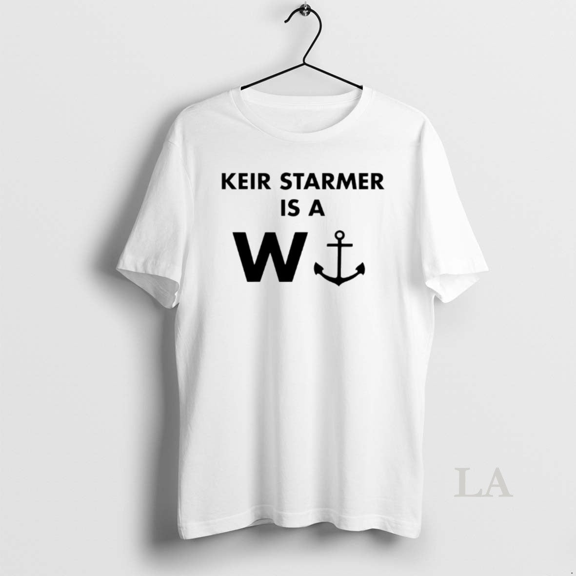 Original Keir Starmer Is A W Anchor T-Shirts, Hoodie, Sweatshirt | RetroVerseTees.com