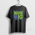 Original Majorwfpod Design T-Shirts, Hoodie, Sweatshirt | RetroVerseTees.com
